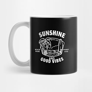 Sunshine and Good Vibes - Summer Vacation Positive Vibes Mug